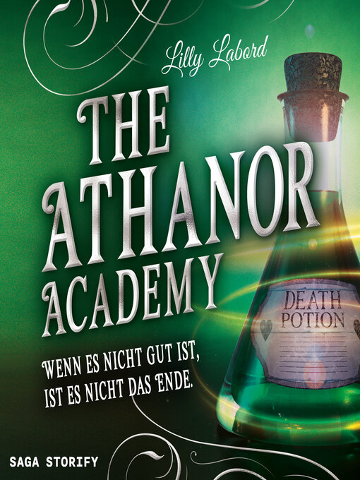 Title details for The Athanor Academy--Wenn es nicht gut ist, ist es nicht das Ende (Band 3) by Lilly Labord - Available